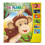 Livro Sonoro Conhecendo Os Sons Da Floresta: Macaco