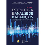 Livro Strutura E Análise De Balanços Um Enfoque Econômico-financeiro, 13ª Edição 2023