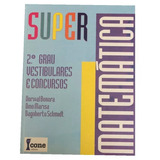 Livro Super Matemática - 2° Grau