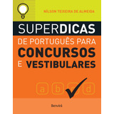 Livro Superdicas De Português Para Concursos E Vestibulares