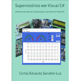 Livro Supervisórios Em Visual C#