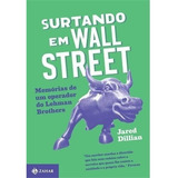 Livro Surtando Em Wall Street - Memórias De Um Operador