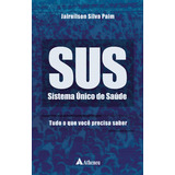 Livro Sus - Sistema Único De Saúde