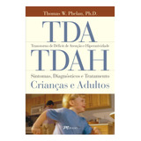 Livro Tda/tdah - Transtorno De Déficit