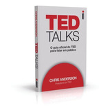 Livro Ted Talks O Guia Oficial Do Ted Para Falar Em Público