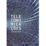 Livro Telecomunicações No Desenvolvimento Do Brasil - Lia Ribeiro Dias E Patricia Cornils [2008]