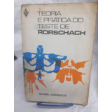 Livro Teoria E Pratica Do Teste De Rorschach - Isabel Adrados A3b1 1978 [1978]