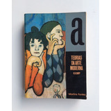 Livro Teorias Da Arte Moderna Herschel B. Chipp