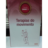 Livro Terapias Do Movimento (01) -