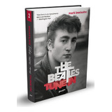 Livro The Beatles Tune In - Todos Esses Anos