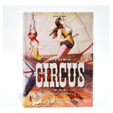 Livro The Circus 1870s-1950s - Linda