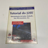 Livro The J2ee Tutorial Livro Programação Ti Tecnologia Desenvolvimento Java Codificar Codigo Limpo