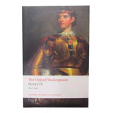 Livro The Oxford Shakespeare Henry Iv Part 2 Em Inglês