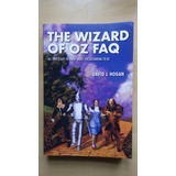 Livro The Wizard Of Oz Faq David J Hogan Applause A318