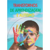 Livro Transtornos De Aprendizagem E Autismo