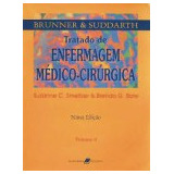 Livro Tratado De Enfermagem Medico Cirurgica / Volume 4 / 9ª Edição - Brunner / Suddarth [2002]