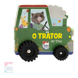 Livro Trator Do Tito|cartonado C/rodas E Velcro Happy Books