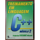 Livro Treinamento Em Linguagem C ++ Módulo 2