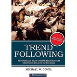 Livro Trend Following - Estratégias Para