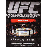 Livro Ufc Ultimate Fighting Championship Guia