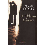 Livro Última Chance, A (best Seller)