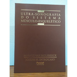 Livro Ultra-sonografia Do Sistema Musculo Holsbeek / Introca