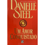 Livro Um Amor Conquistado - Danielle
