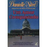 Livro Um Amor Conquistado - Steel,