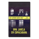 Livro Uma Janela Em Copacabana ( Série Coleção Policial ) - Luiz Alfredo Garcia-roza - Editora Companhia Das Letras ( Novo )