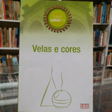 Livro Velas E Cores - Editora
