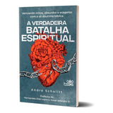 Livro Vencendo Mitos A Verdadeira Batalha Espiritual