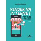 Livro Vender Na Internet: Por Onde