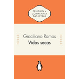 Livro Vidas Secas Por Graciliano Ramos