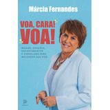 Livro Voa, Cara! Voa!