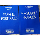 Livro Vocabulário Básico: Português-francês - Francês-português // Novo - Curso De Idiomas Globo [1991]