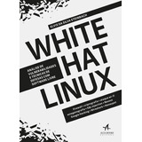 Livro White Hat Linux