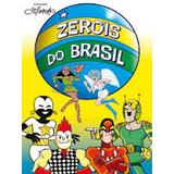 Livro Zerois Do Brasil - Historia