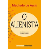 Livro o Alienista Edição Bilíngue