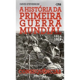 Livros- A História Da Primeira Guerra