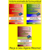 Livros Introdução Programação Arduino. Col.3 Livros.v