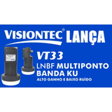 Lnbf Multiponto Visiontec Vt33 Para Antena
