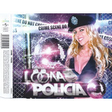 Loona - Policia ..............cd Single