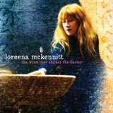 Loreena Mckennitt O Vento Que Sacode