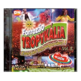 Lote 10 Cds Forrozão Tropykália Vol. 8 Lacrado