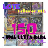 Lote Pokémon 150 Cartas + Ultra Rara Garantida!