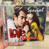 Love Balads - Special (cd) Lentas Melodias Love Line Sade 