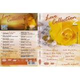 Love Collection 2 Show Ao Vivo Dvd Original Lacrado