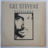 Lp - Cat Stevens - Foreigner