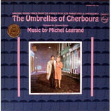 Lp - Umbrellas Of Cherbourg -