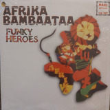 Lp Afrika Bambaataa - Funky Heroes